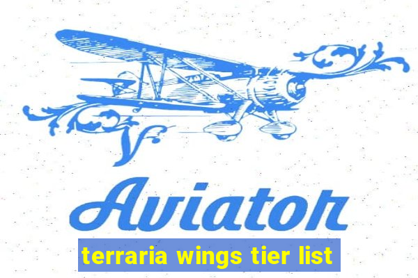 terraria wings tier list